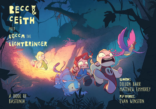 The Adventures of Becc & Ceith: Lucca the Lightbringer (Book 2)